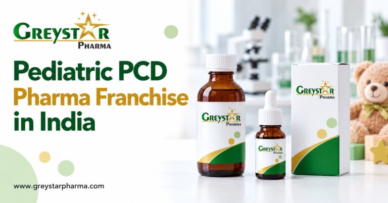 Greystar Pharma Pediatric PCD Pharma Franchise in India banner with branded products.