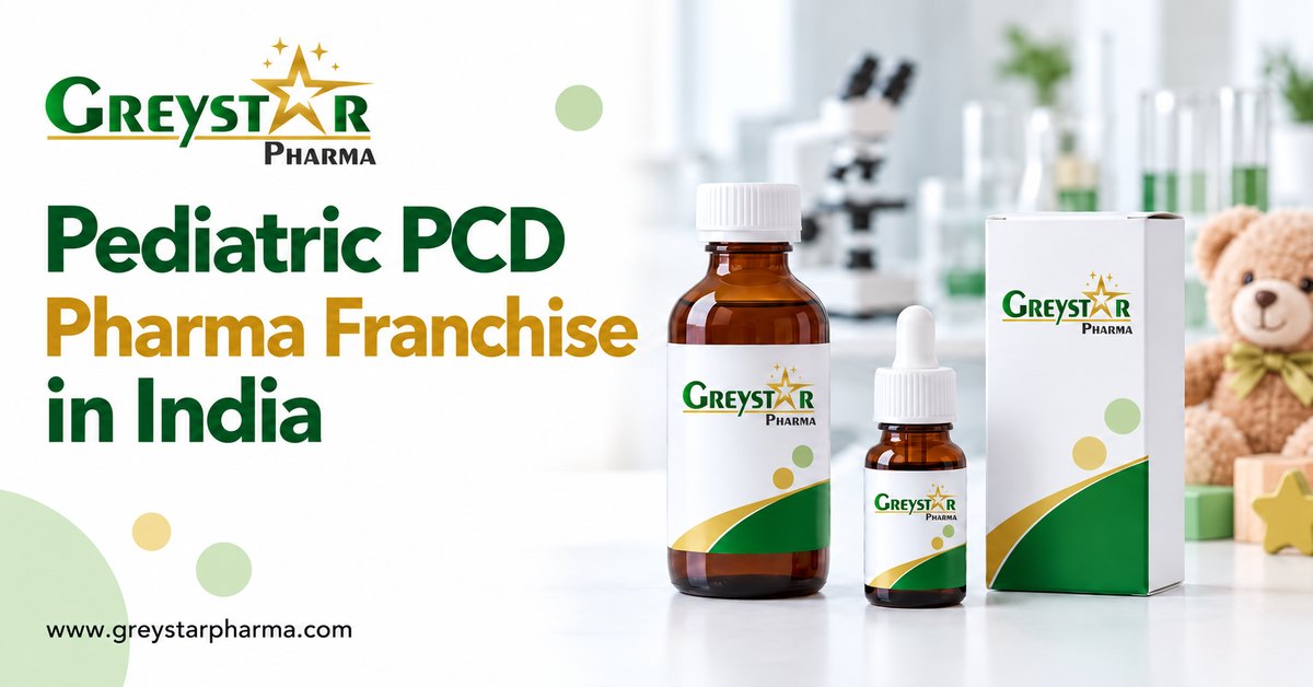 Greystar Pharma Pediatric PCD Pharma Franchise in India banner with branded products.